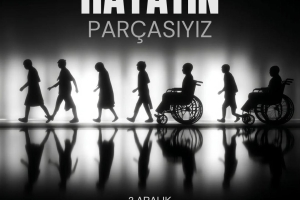 3 Aralık Dünya Engelliler Günü