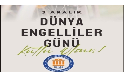 3 Aralık Dünya Engelliler Günü