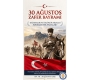 30 AĞUSTOS ZAFER BAYRAMIMIZ